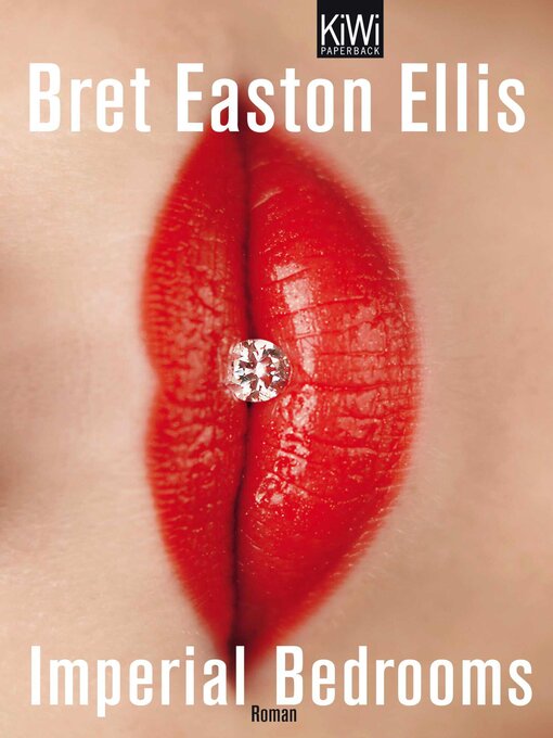 Title details for Imperial Bedrooms by Bret Easton Ellis - Wait list